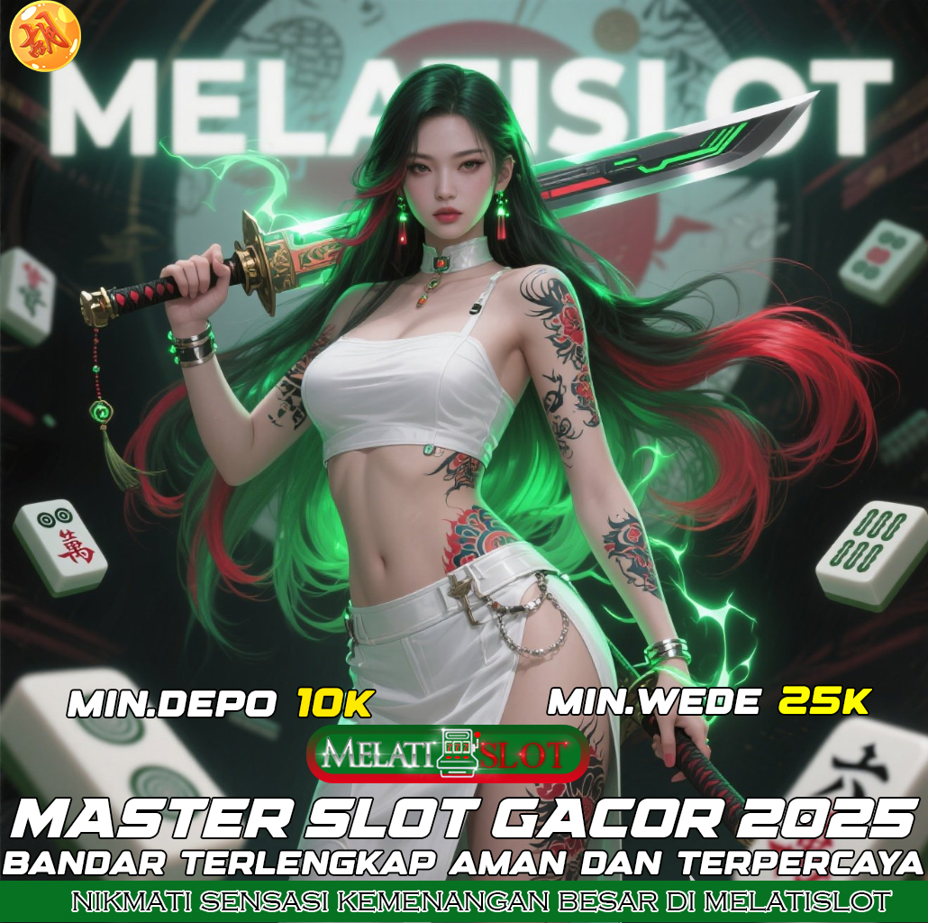 MELATISLOT Slot Gacor Hari Ini yang Sedang Panas